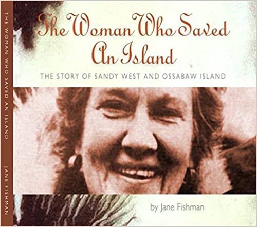 The Woman Who Saved An Island by Jane Fishman
